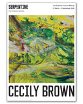 Cecily Brown Serpentine Gallery 2026 offset lithograph exhibition poster with vibrant abstract artwork by Cecily Brown.