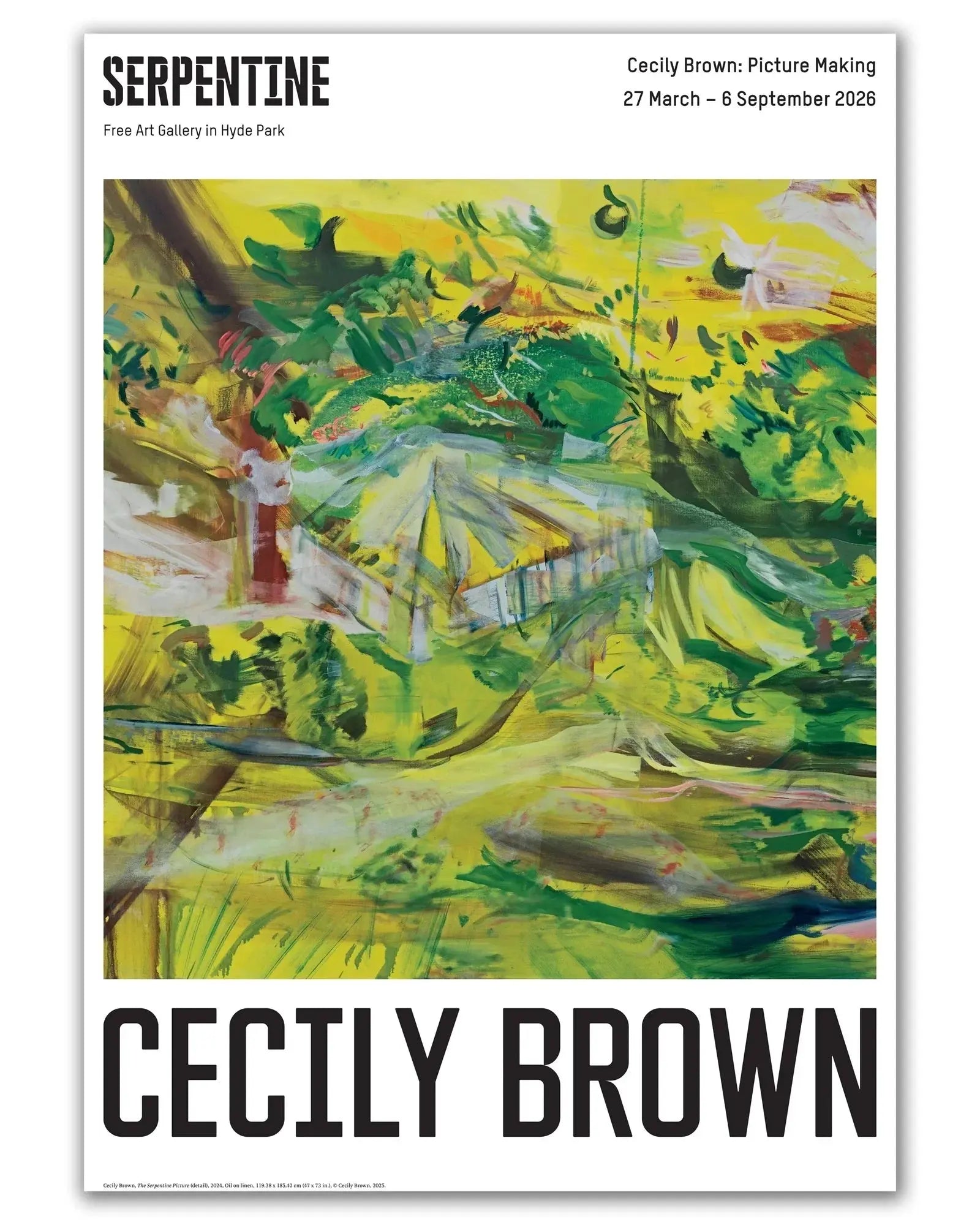 Cecily Brown Serpentine Gallery 2026 offset lithograph exhibition poster with vibrant abstract artwork by Cecily Brown.