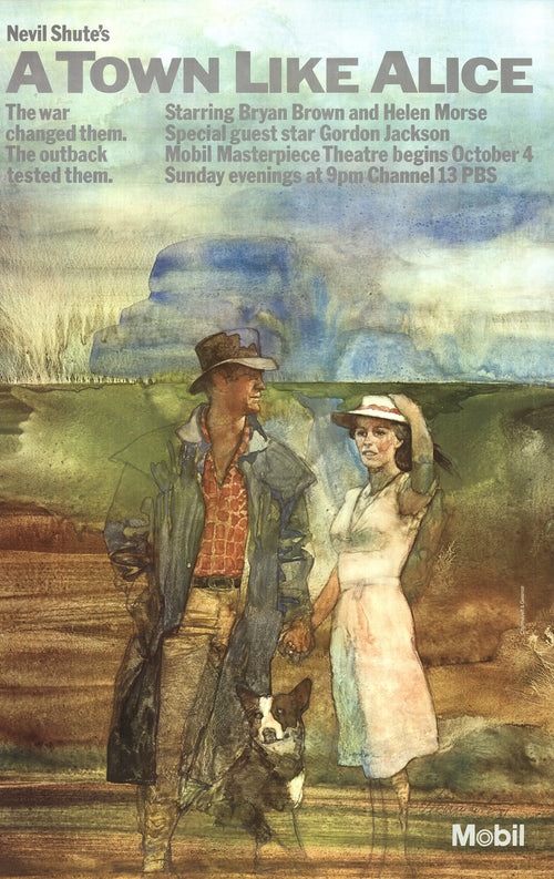 Daniel Schwartz A Town Like Alice 1981 Masterpiece Theatre exhibition poster, featuring artwork and title from the classic TV series.