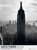 Original Andreas Feininger Empire State New York 2008 exhibition poster featuring a black-and-white photograph of the iconic skyscraper.