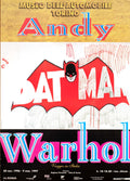 Vintage Andy Warhol Batman 1997 original pop art exhibition poster featuring Batman artwork by Andy Warhol.