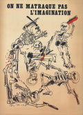 Original Antonio Segui 1968 lithograph poster titled "On Ne Matraque Pas L'Imagination," featuring vivid abstract artwork.