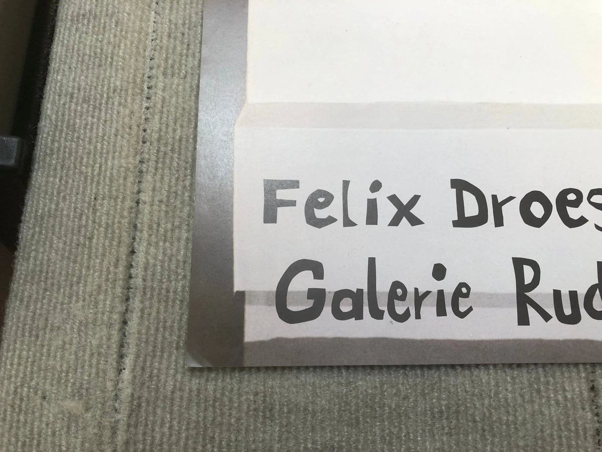 Original Felix Droese 1982 Galerie Rudolf Zwirner exhibition poster featuring abstract artwork and bold graphic design.