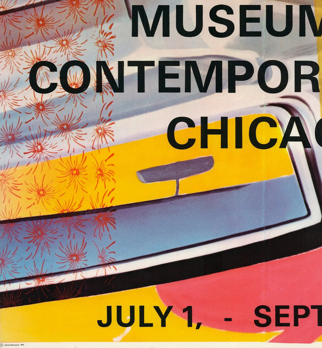 James Rosenquist 1972 Museum of Contemporary Art Chicago exhibition poster featuring abstract artwork and bold graphic design.