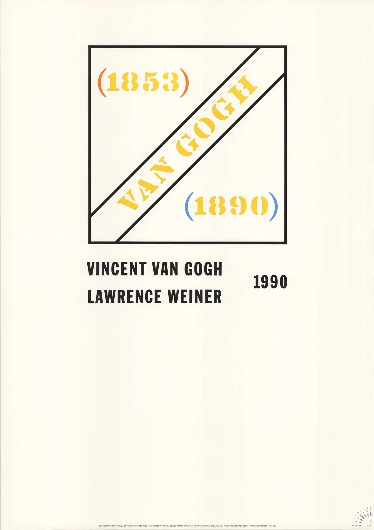 Offset lithograph by Lawrence Weiner titled "Homage to Vincent van Gogh" from 1990, featuring abstract text and vibrant colors.