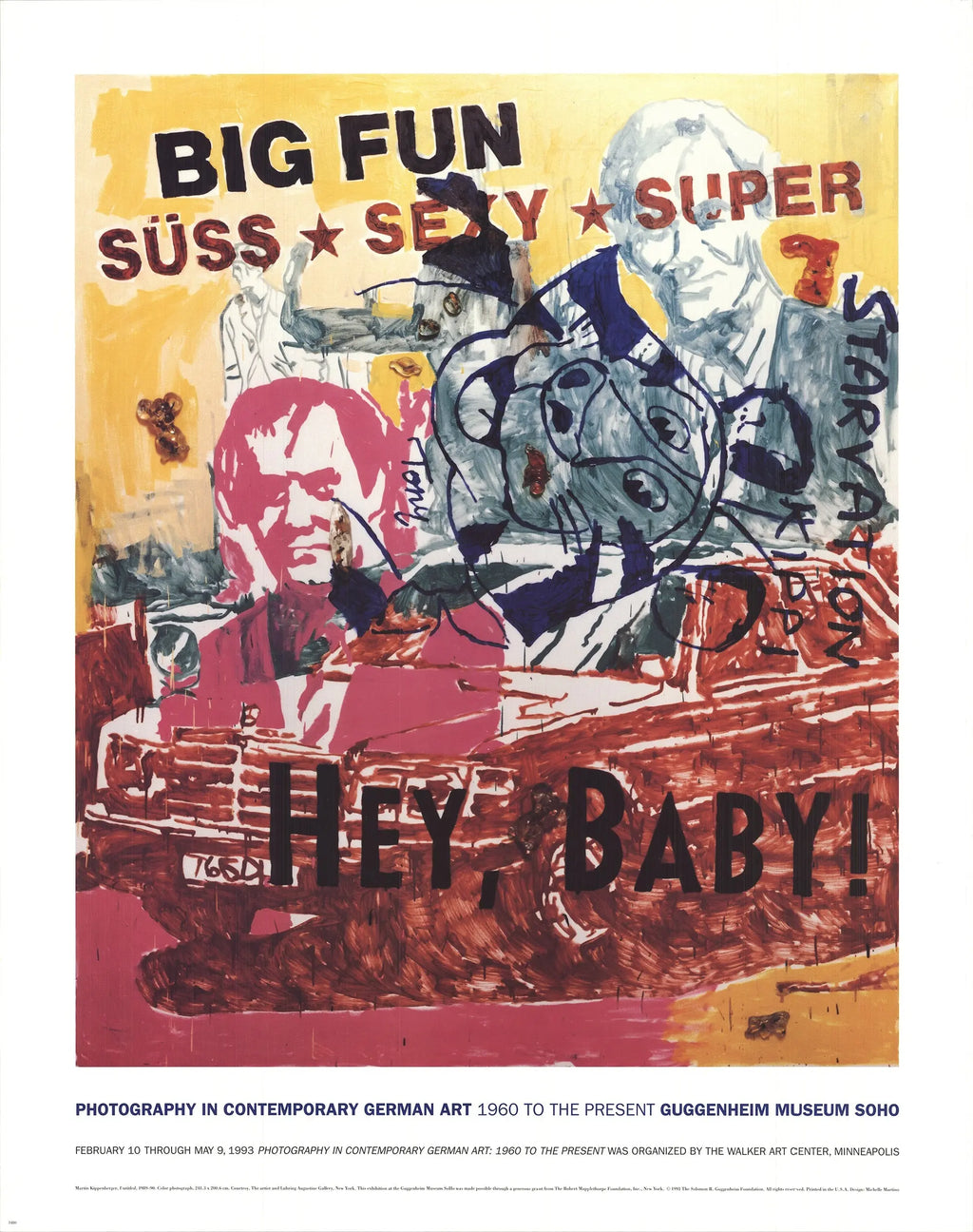 Martin Kippenberger Hey Baby! 1993 original offset lithograph exhibition poster featuring bold artwork and vibrant colors.