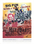 Martin Kippenberger Hey Baby! 1993 original offset lithograph exhibition poster featuring bold artwork and vibrant colors.
