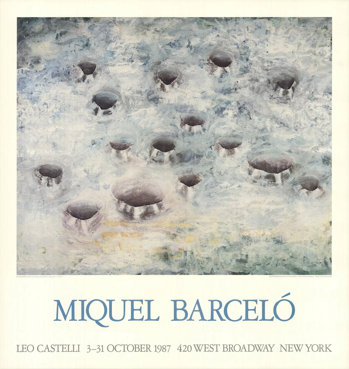 Miguel Barcelo Fifteen Holes 1987 Leo Castelli Exhibition poster featuring abstract artwork with vibrant colors and textured design.
