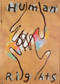 Paul Davis 1989 Human Rights Bicentennial offset lithograph poster showing symbolic artwork promoting human rights awareness.