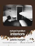 Richard Hamilton Interiors 1981 Galerie Maeght exhibition art poster featuring modern interior design artwork.