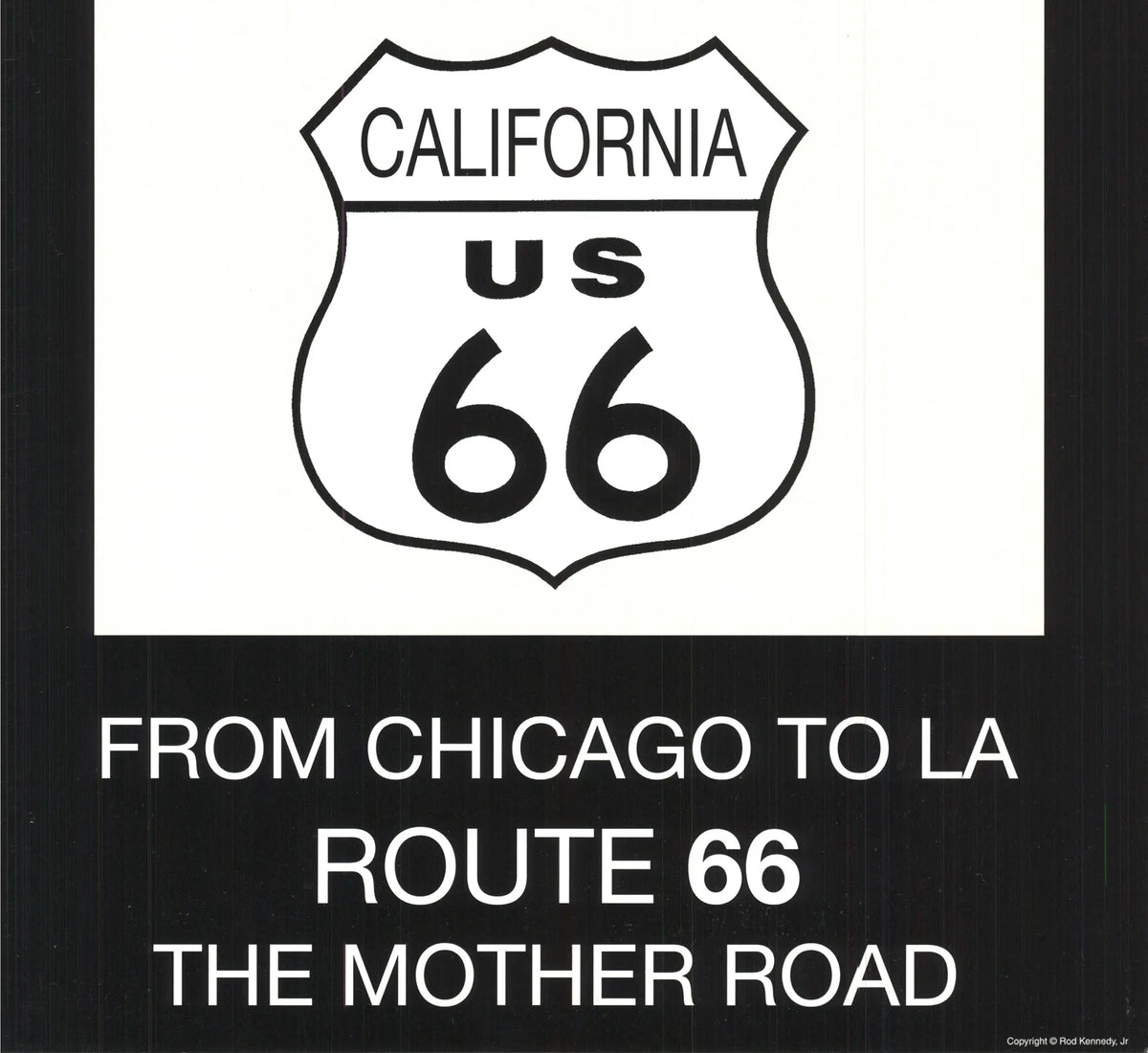 Rod Kennedy vintage Route 66 offset lithograph art poster showcasing classic Americana and retro travel imagery.