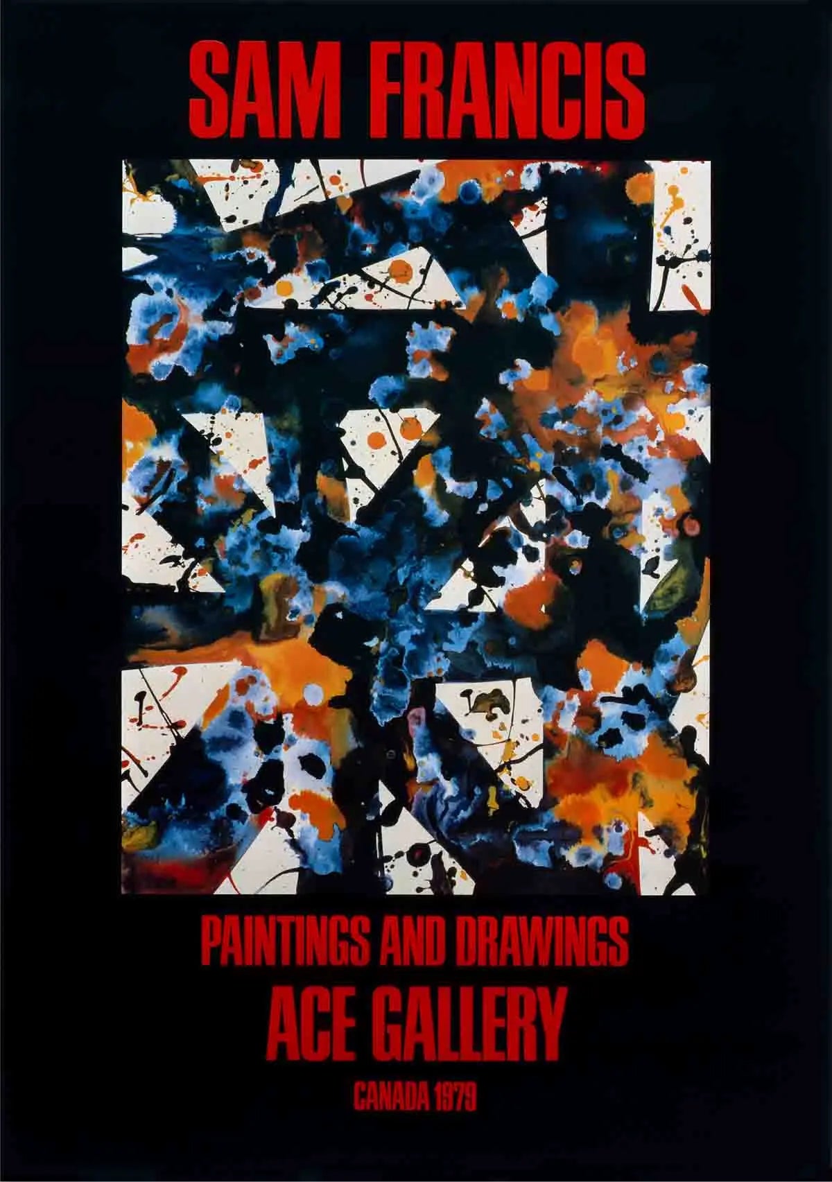 Sam Francis 1979 paintings and drawings offset lithograph exhibition poster featuring abstract artwork and vibrant colors.