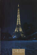 Winnie Denker L'Hiver La Tour Eiffel 1987 Paris offset lithograph poster showing winter scene of Eiffel Tower